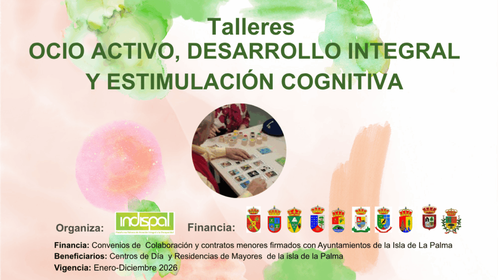 Talleres de Ocio Activo, Desarrollo Integral y Estimulación Cognitiva